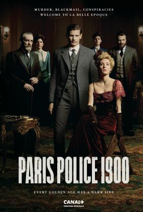 Paris Police 1900 1.évad 6.rész teljes sorozat magyarul