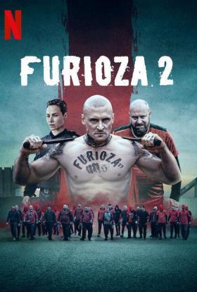 Furioza 2. teljes film magyarul