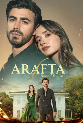 Arafta (Bound By Fate) 1.évad 20.rész online sorozat borító