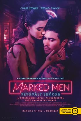 Marked Men - Tetovált srácok teljes film magyarul