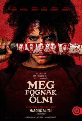 Meg fognak ölni teljes film magyarul