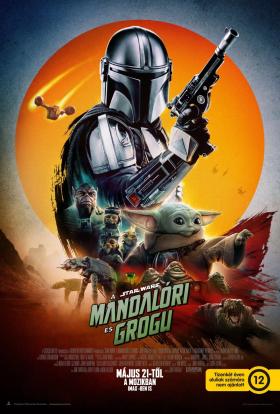 A mandalóri és Grogu teljes film magyarul