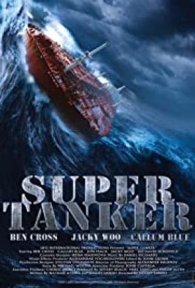 Super Tanker teljes film magyarul